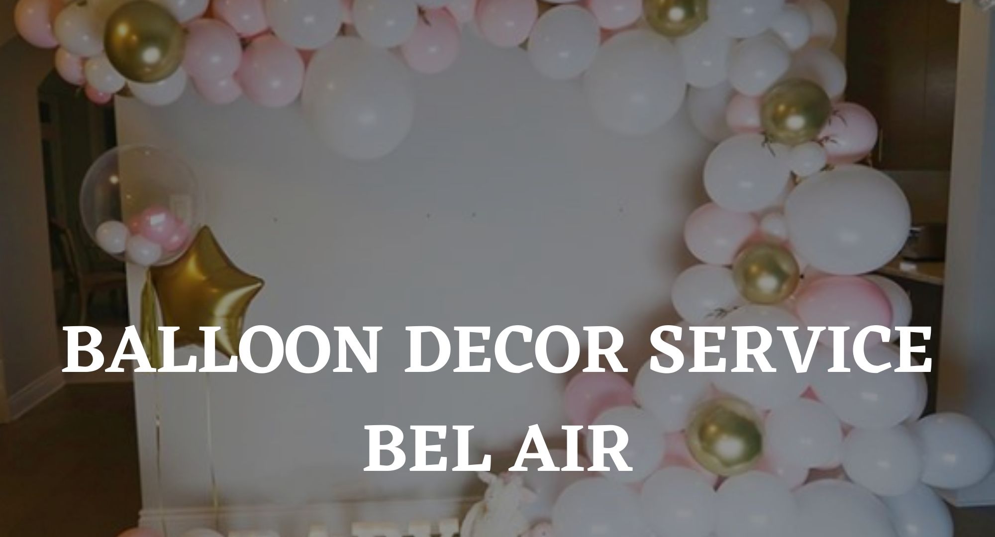 Balloon Decor Rentals Mississauga