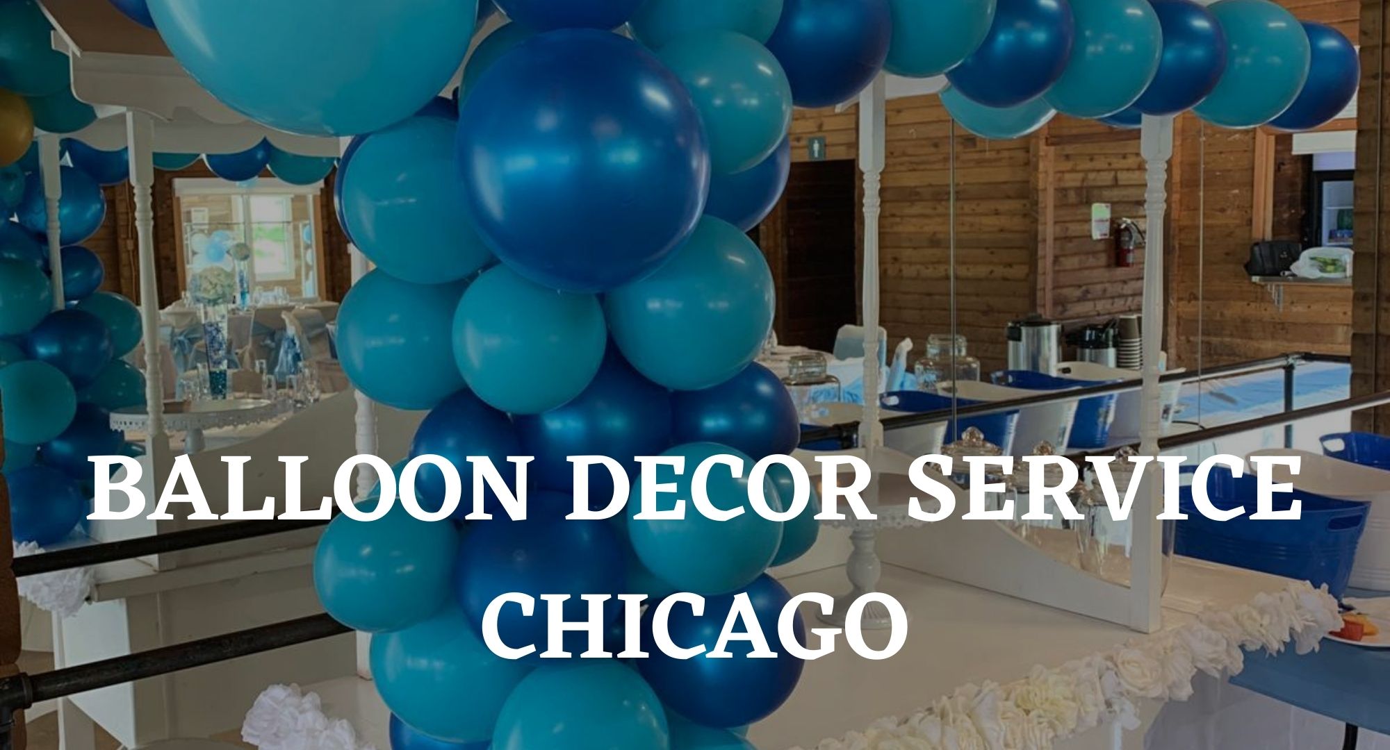 Balloon Decor Rentals Mississauga