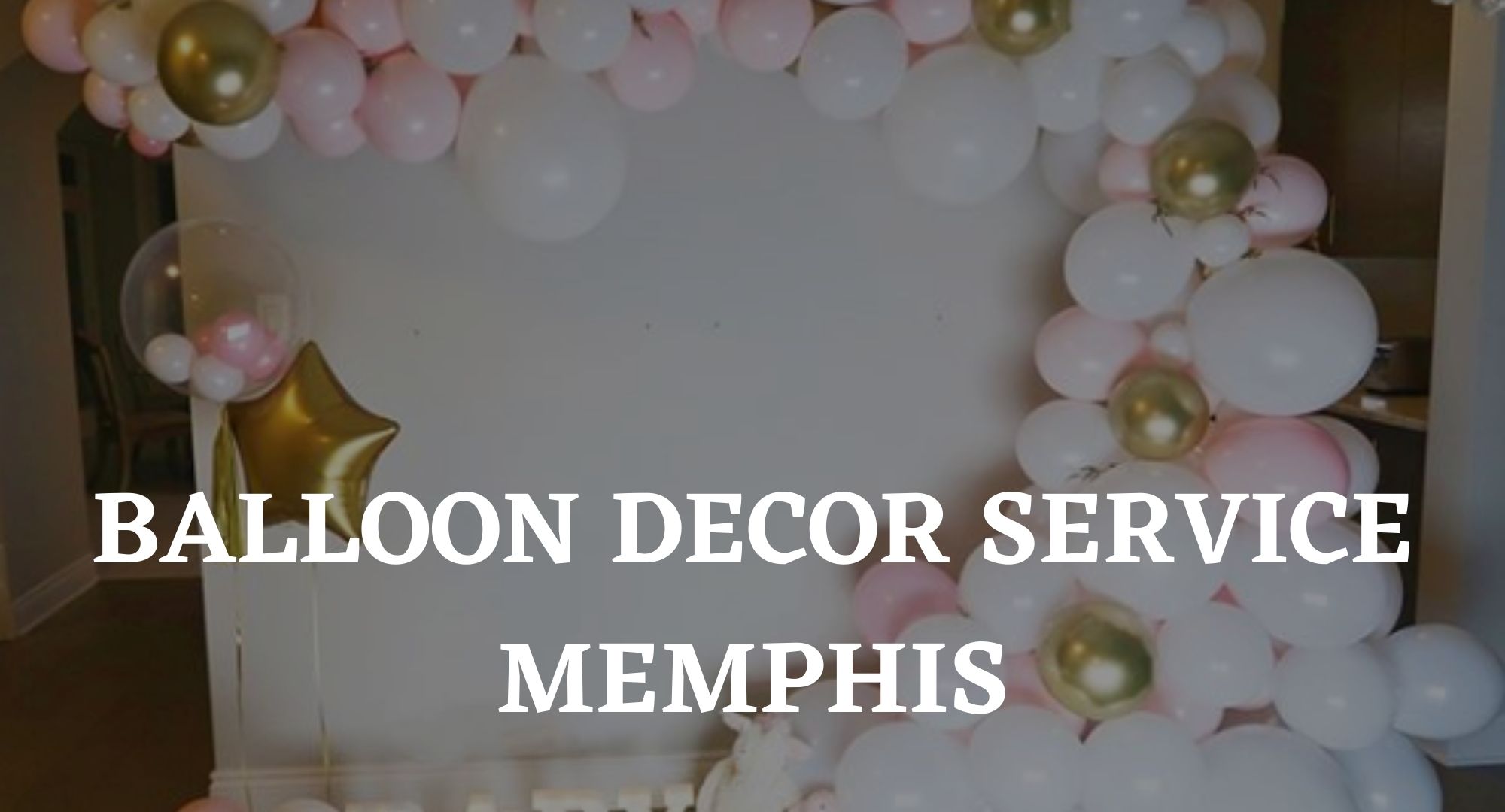 Balloon Decor Rentals Mississauga