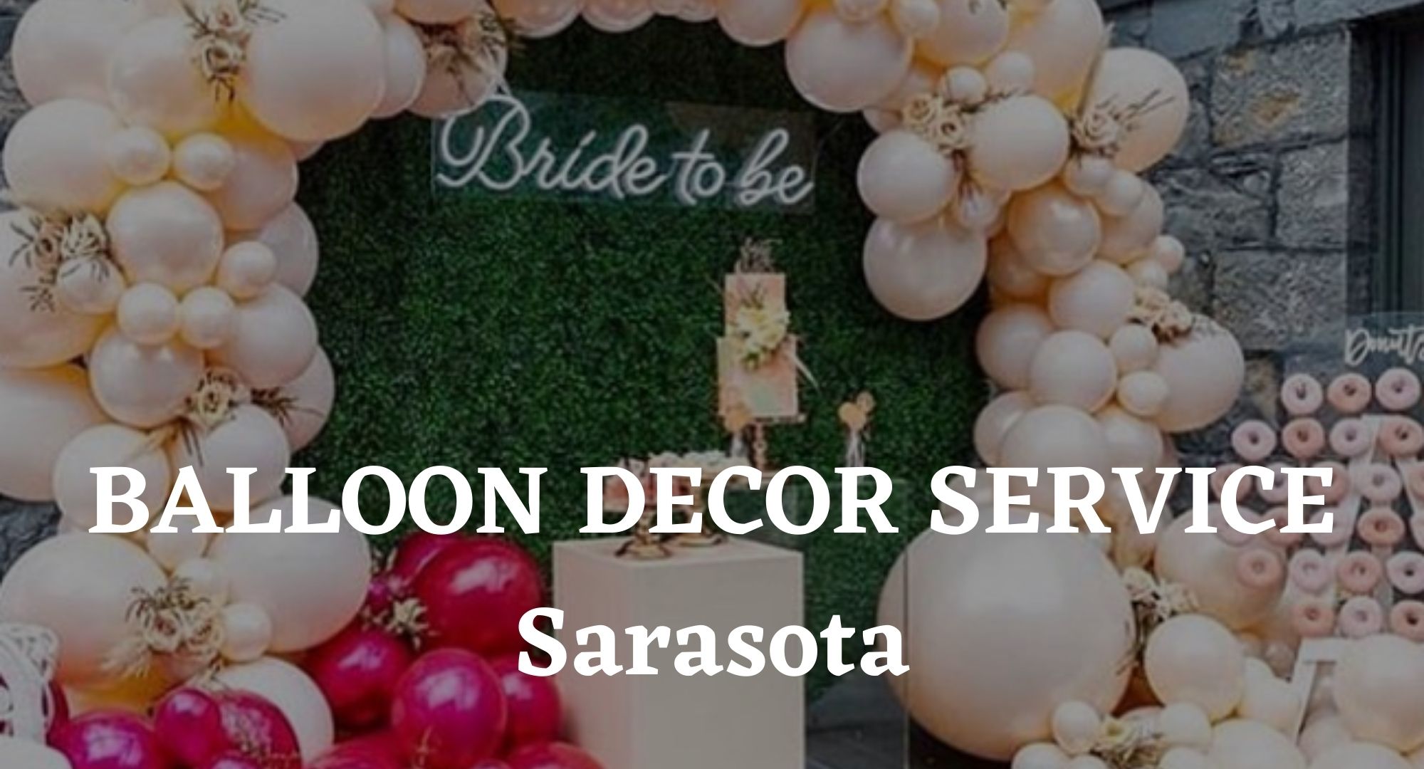 Balloon Decor Services St. Catherines